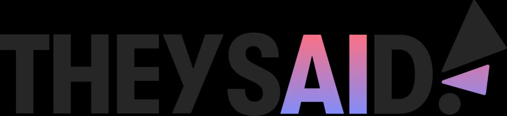 What Does TheySaid | World's 1st AI Survey Do?